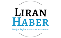 Liran Haber - Design. Refine. Automate. Accelerate.